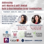 Shoulder to Shoulder: Addressing Anti-Muslim & Anti-Jewish Hate & Discrimination in Our Communities on June 6, 2024